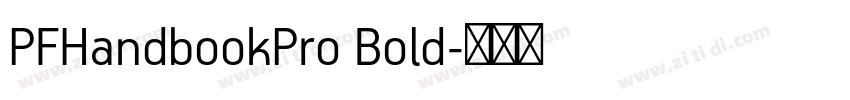 PFHandbookPro Bold字体转换